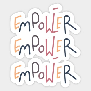 Girl Power: Empowered and Unstoppable Sticker